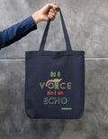 Be a Voice Not an Echo empowerment canvas tote bag for college girls and women professionals by Thematic Prints India