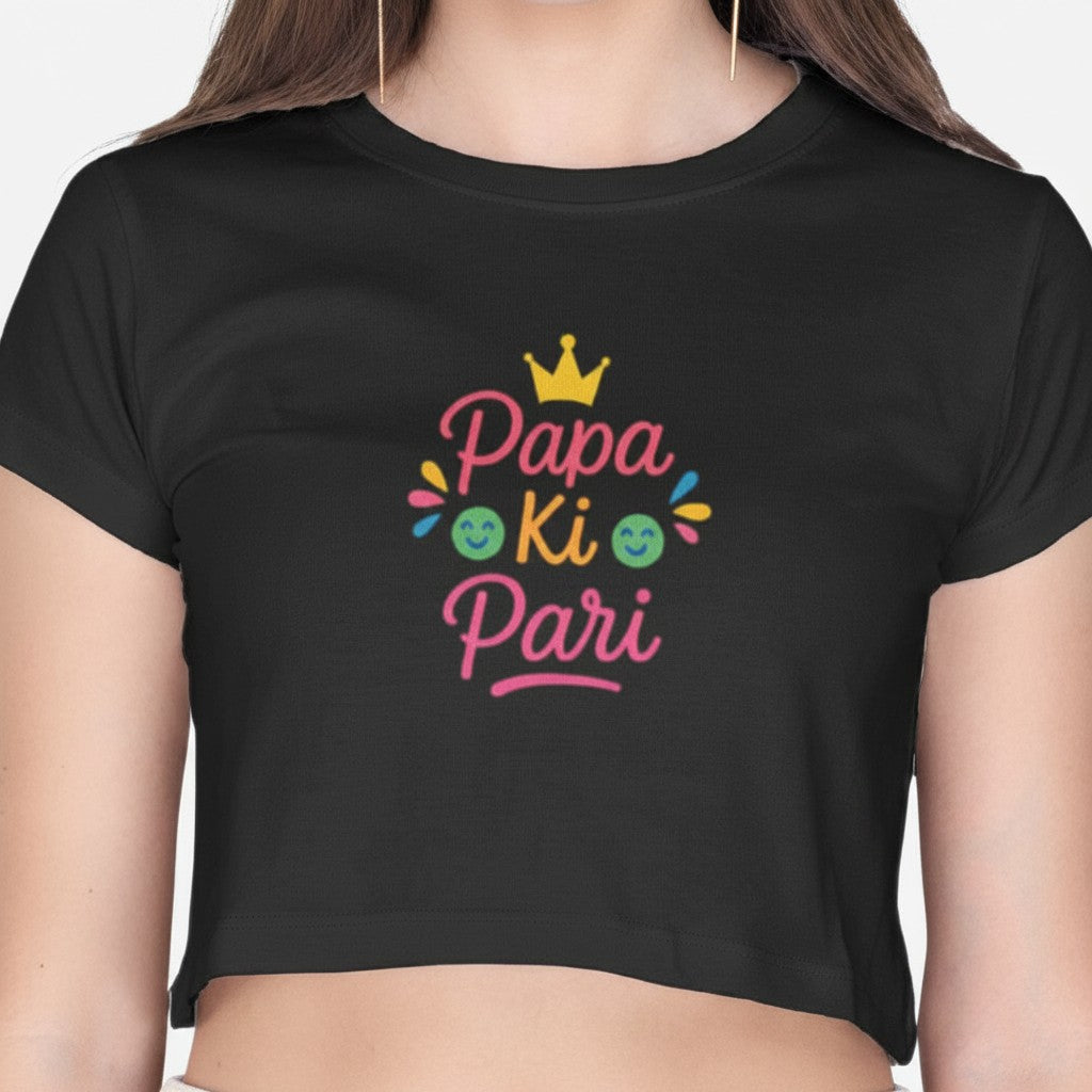 Women’s Printed Crop Top – Papa Ki Pari | Daddy’s Girl | Father-Daughter Bond