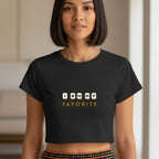 Women's Baby Tee - Cotton Stretchable - Self Love Typography Print - I Am My Favorite
