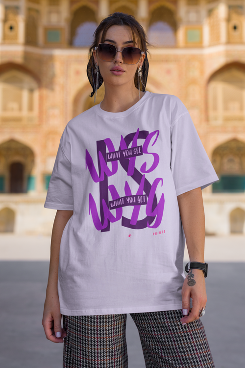 WYSIWYG Typography Unisex Oversized T-Shirt - What You See Is What You Get Self Expression Tee