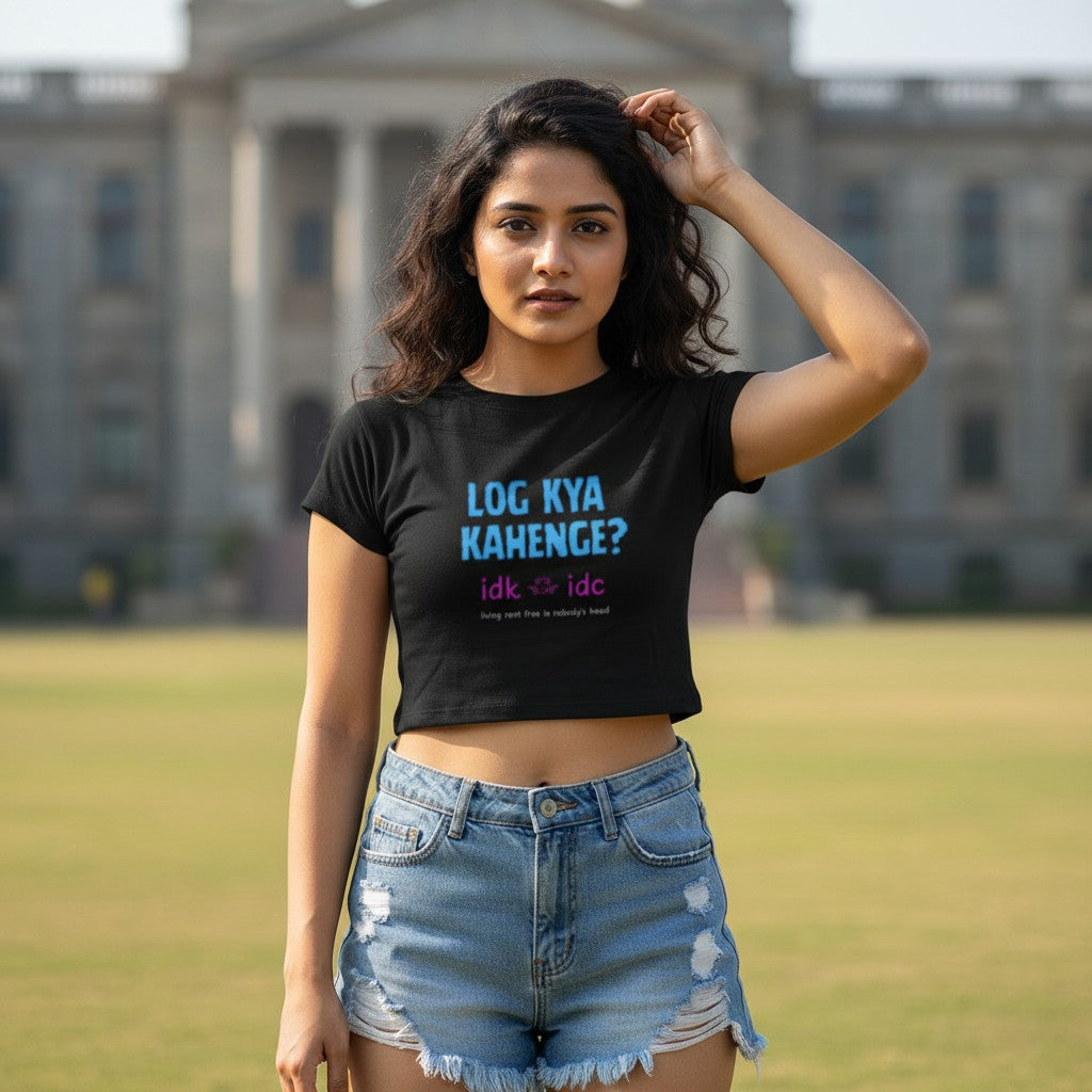 Hindi Slogan Printed Crop Top for Women | Log Kya Kahenge IDK IDC | Desi Gen Z Cotton Top | College Casual Wear India