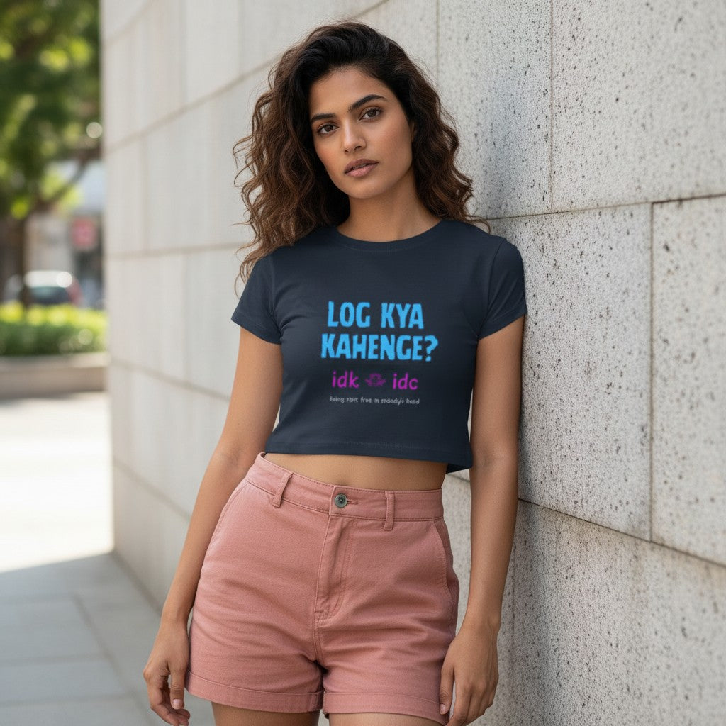 Hindi Slogan Printed Crop Top for Women | Log Kya Kahenge IDK IDC | Desi Gen Z Cotton Top | College Casual Wear India