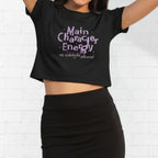 Printed Crop Top for Women | Main Character Energy Slogan | Graphic Cotton Top | College & Casual Wear