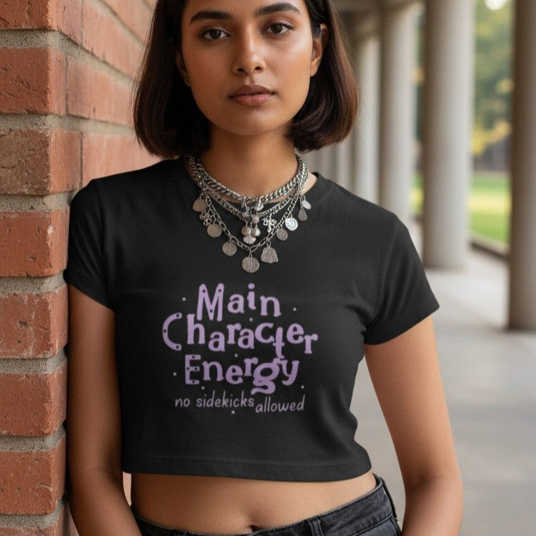 Printed Crop Top for Women | Main Character Energy Slogan | Graphic Cotton Top | College & Casual Wear