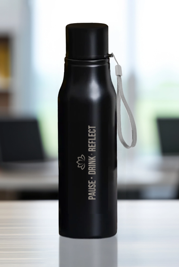 Steel Water Bottle - Pause | Drink | Reflect